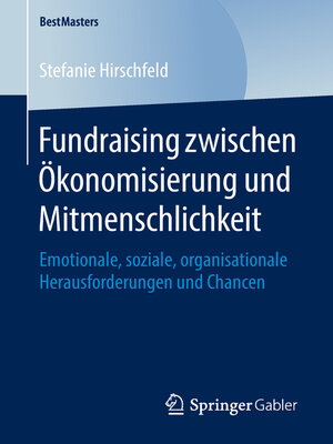cover image of Fundraising zwischen Ökonomisierung und Mitmenschlichkeit